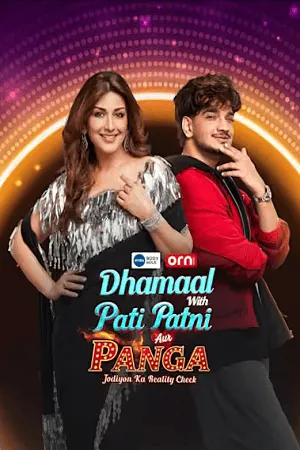 Dhammal with Pati Patni Aur Panga – Jodiyon Ka Reality Check 2026 Season 2 Hindi WEB-DL 720p - 480p - 1080p [EP- 02 Added]