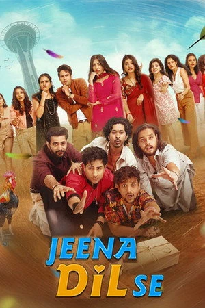 Jeena Dil Se 2026 Hindi Dual Audio WEB-DL 720p - 480p - 1080p